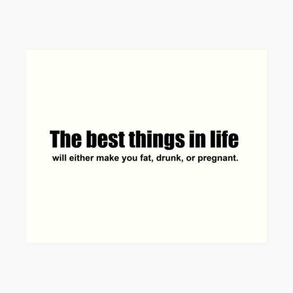 Best Things Art Print