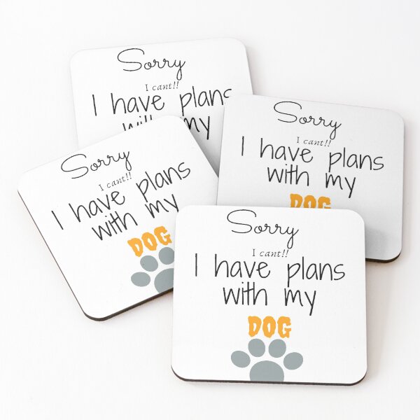 Item preview, Sorry i have plans with my dog, funny, regretful designed and sold by Ammar-the-goat.