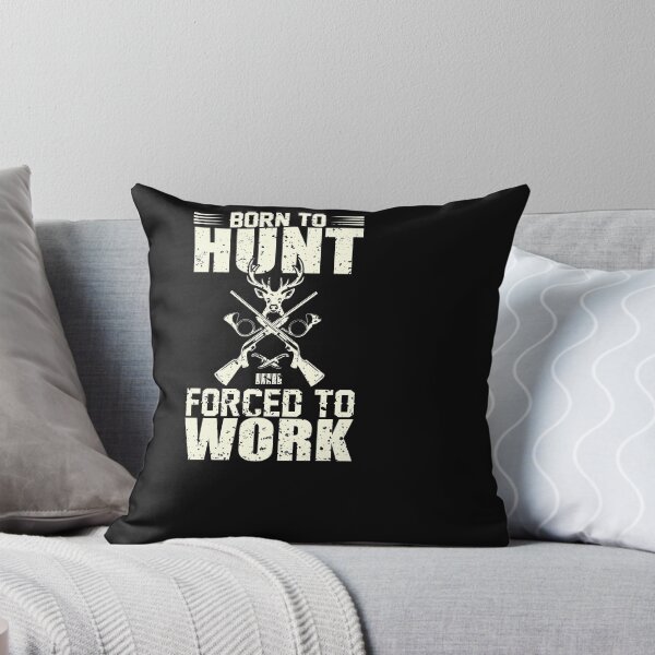 Item preview, Born to hunt, forced to work designed and sold by SasKloset.