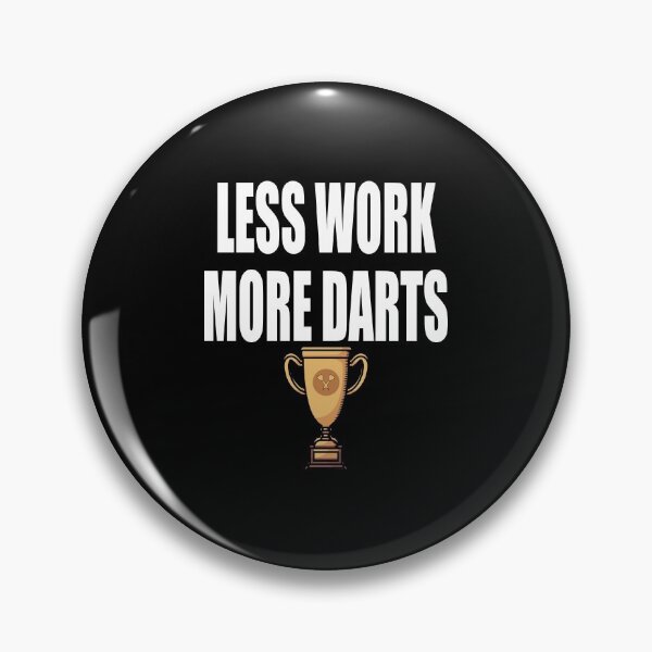 Item preview, Dart Cup Less Work More Darts designed and sold by saulmedia.