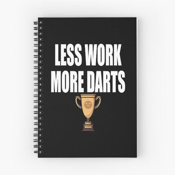 Item preview, Dart Cup Less Work More Darts designed and sold by saulmedia.