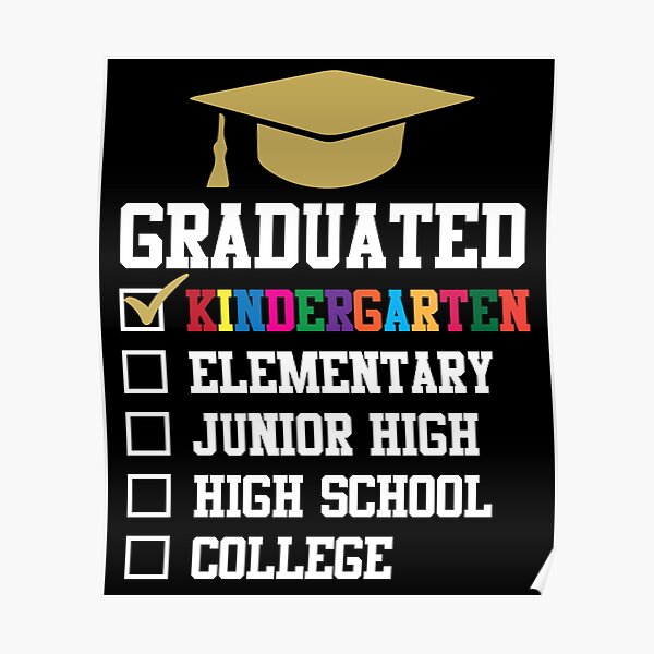 "Kindergarten Graduate Preschool Class Graduation" Poster for Sale by