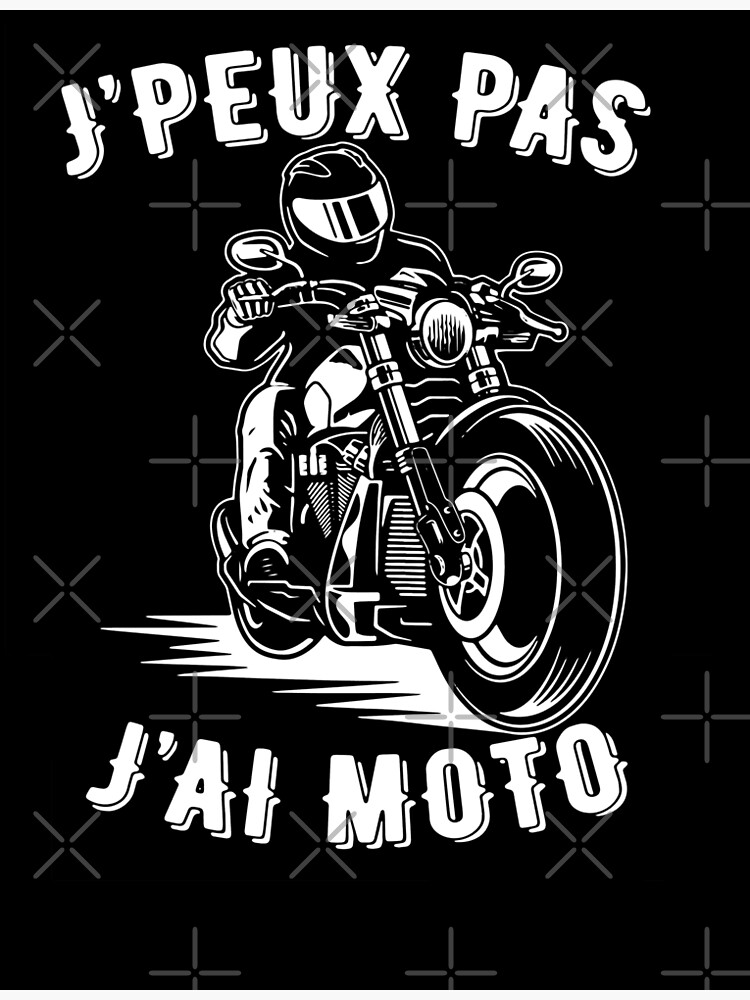 J'Peux Pas J'Ai Moto Motorcycle Cadeaux Motard Postcard for Sale