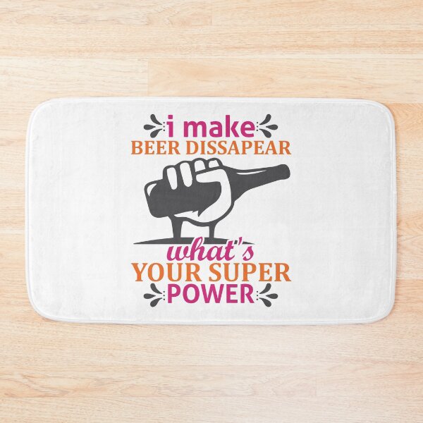 Item preview, I Make Beer Disappear, What's Your Superpower? - Funny Adult Drinking Beer Bar Party Humor designed and sold by Printoweb.