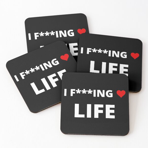 Item preview, I F***ING LOVE LIFE designed and sold by uniqueitems.