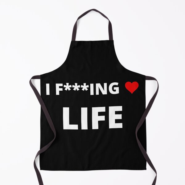 Item preview, I F***ING LOVE LIFE designed and sold by uniqueitems.