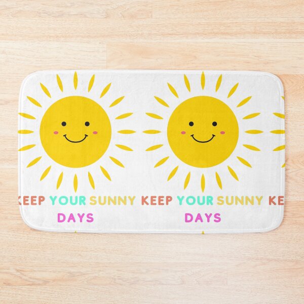 Item preview, Keep your sunny days designed and sold by Yousran.
