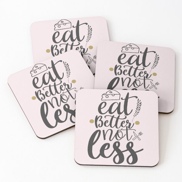 Item preview, Eat Better Not Less designed and sold by Remorem.