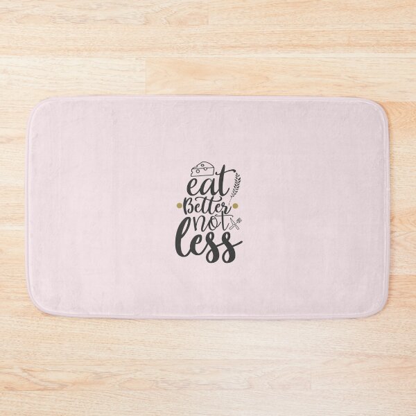Item preview, Eat Better Not Less designed and sold by Remorem.