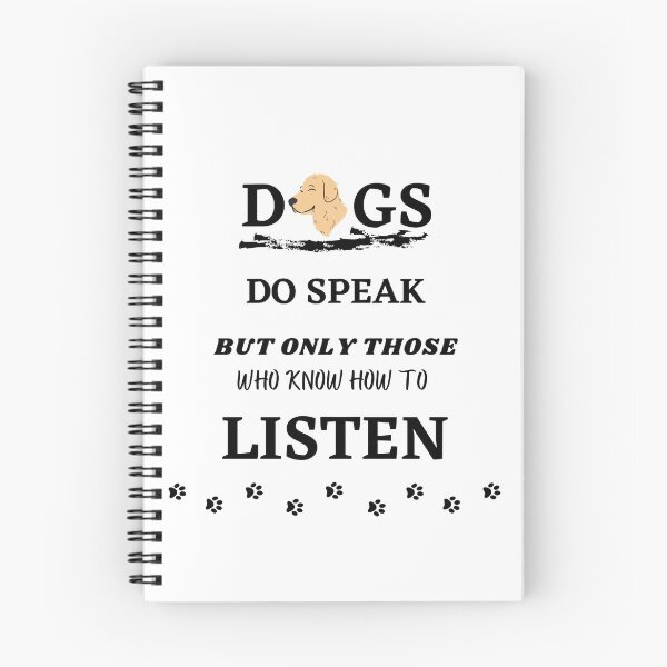 Artikelvorschau, Hunde sprechen, aber nur diejenigen, die zuhören können entworfen und verkauft von Preetydesign.