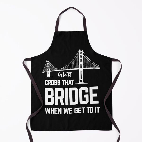 Item preview, We'll cross that bridge when we get to it sticker shirts designed and sold by glitchman2.