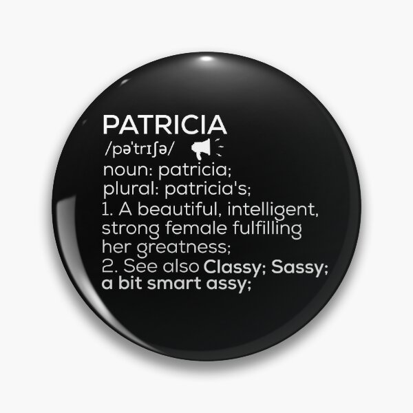 Item preview, Patricia Name Definition designed and sold by Teelogic.