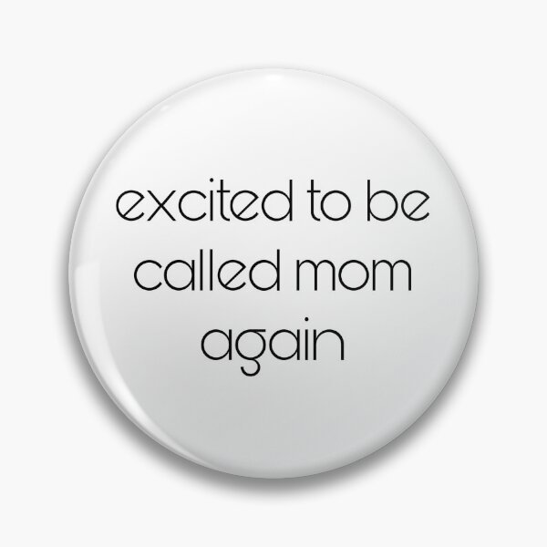 Item preview,  Excited To Be Called Mom Again designed and sold by Yeewen88.
