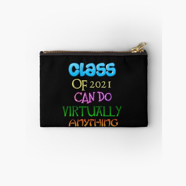 Item preview,  Class of 2021 can do virtually anything |  students & teacher t-shirt designed and sold by ritach11.