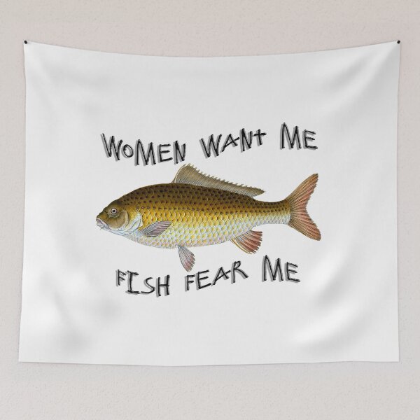 Item preview, Women Want Me Fish Fear Me designed and sold by mapletiffany.