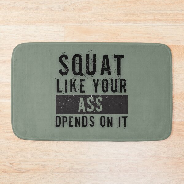 Item preview, Squat Like Your Ass Depends On It Distressed black designed and sold by Ensjodesigns.