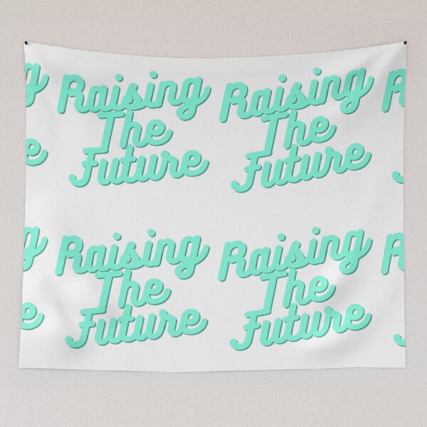 Item preview, Raising The Future designed and sold by Yeewen88.