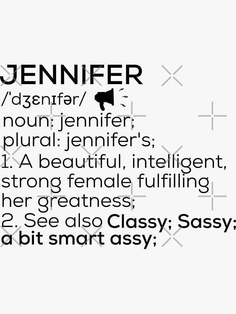 "Jennifer Name Definition" Sticker for Sale by Teelogic Redbubble