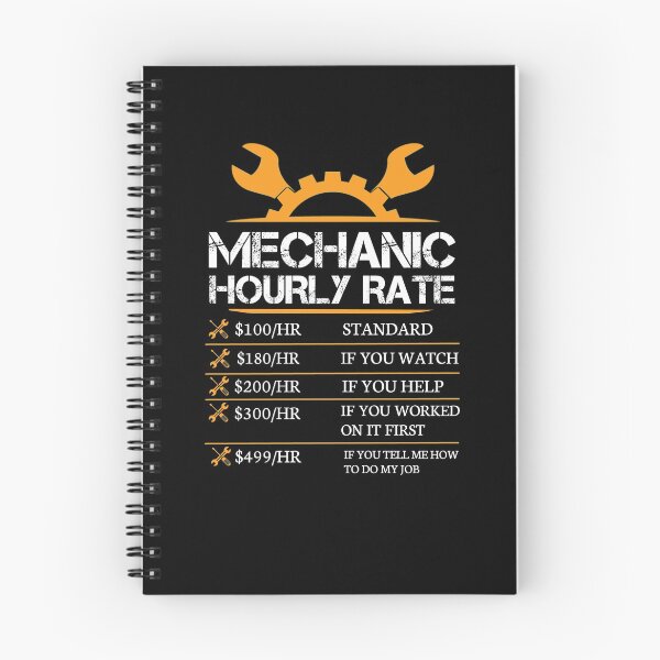 Item preview, Mechanic Hourly Rate  designed and sold by 3colors3.