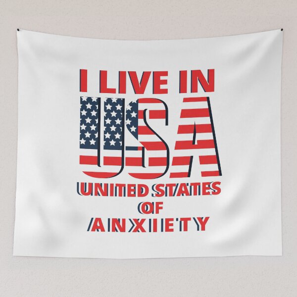 Item preview, United States of Anxiety designed and sold by HasnaanMohsin.