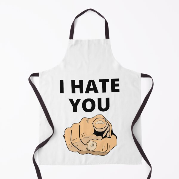 Item preview, I Hate You designed and sold by RGRamsey.