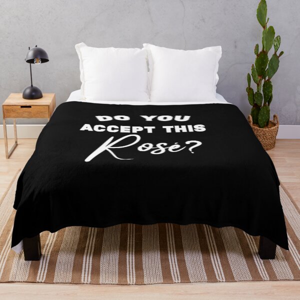 Item preview, Do You Accept This Rose? | Wine Lover |  Wine Tasting | Funny Wine Tee designed and sold by NewDayDesigns.