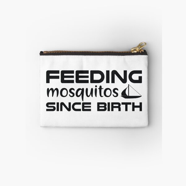 Item preview, Feeding Mosquitos Since Birth designed and sold by MottoDigging.