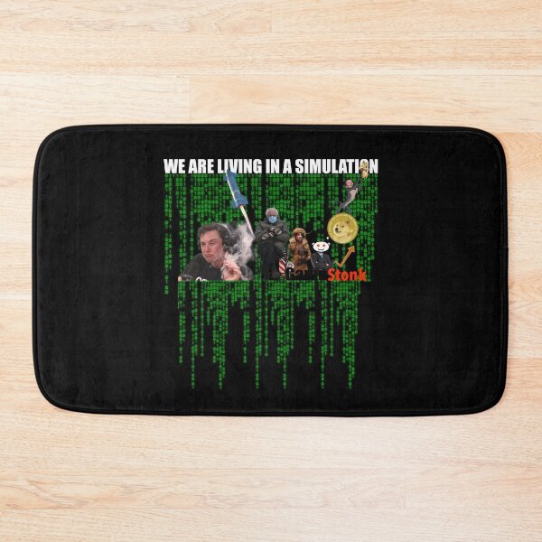 Item preview, We Are Living In A Meme Simulation designed and sold by FunGuru.