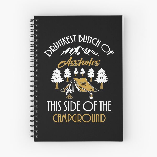 Item preview, Drunkest Bunch of Assholes This Side of the Campground Funny camping Lover retro gift designed and sold by Theobsessed01.