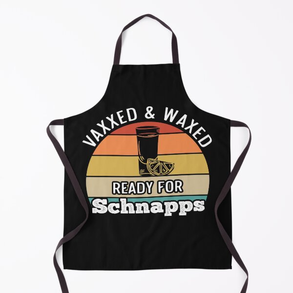 Item preview, Vaxxed & Waxed - ready for Schnapps design for a vaccinated person designed and sold by ZzCorezZ.