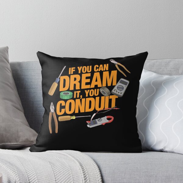 Item preview, If you can dream it you conduit designed and sold by shirtbubble.