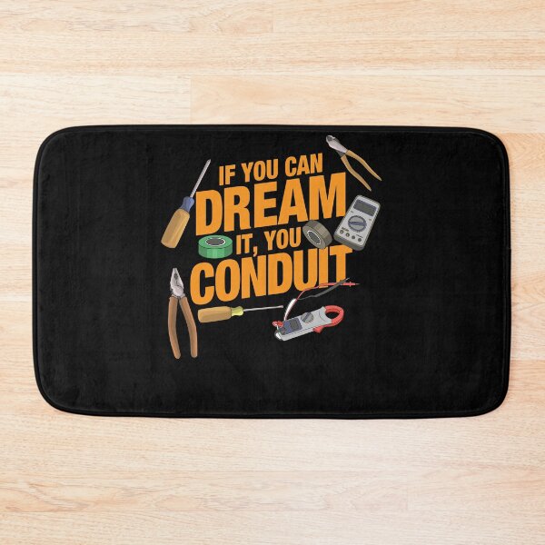 Item preview, If you can dream it you conduit designed and sold by shirtbubble.