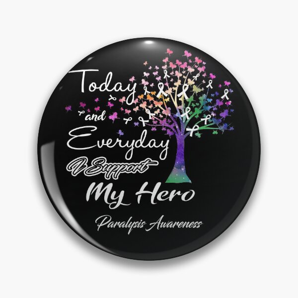 Item preview, Paralysis Awareness Today and Everyday I Support My Hero designed and sold by ElizabethS809.