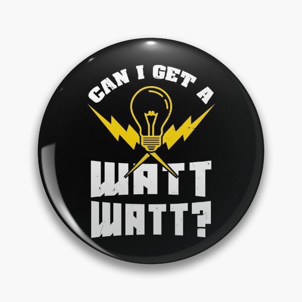 Item preview, Can I get a watt watt? Funny Electrician designed and sold by shirtbubble.