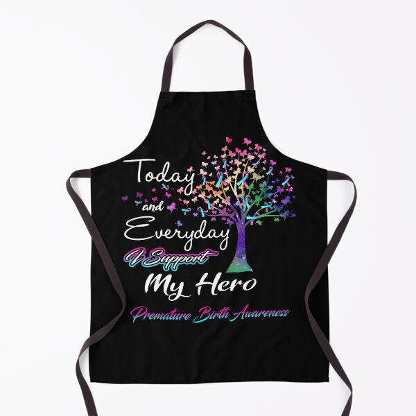 Item preview, Premature Birth Awareness Today and Everyday I Support My Hero designed and sold by ElizabethS809.