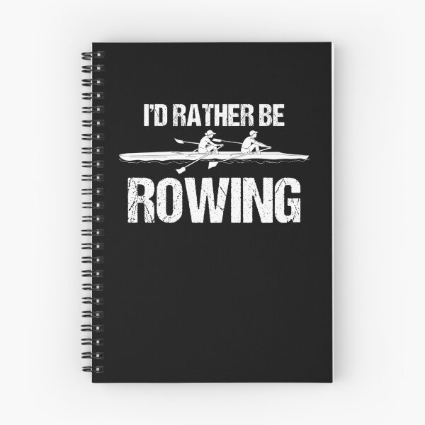 Item preview, I'D Rather Be Rowing Rower Rowing Boat Loves Rowing designed and sold by Nessshirts.