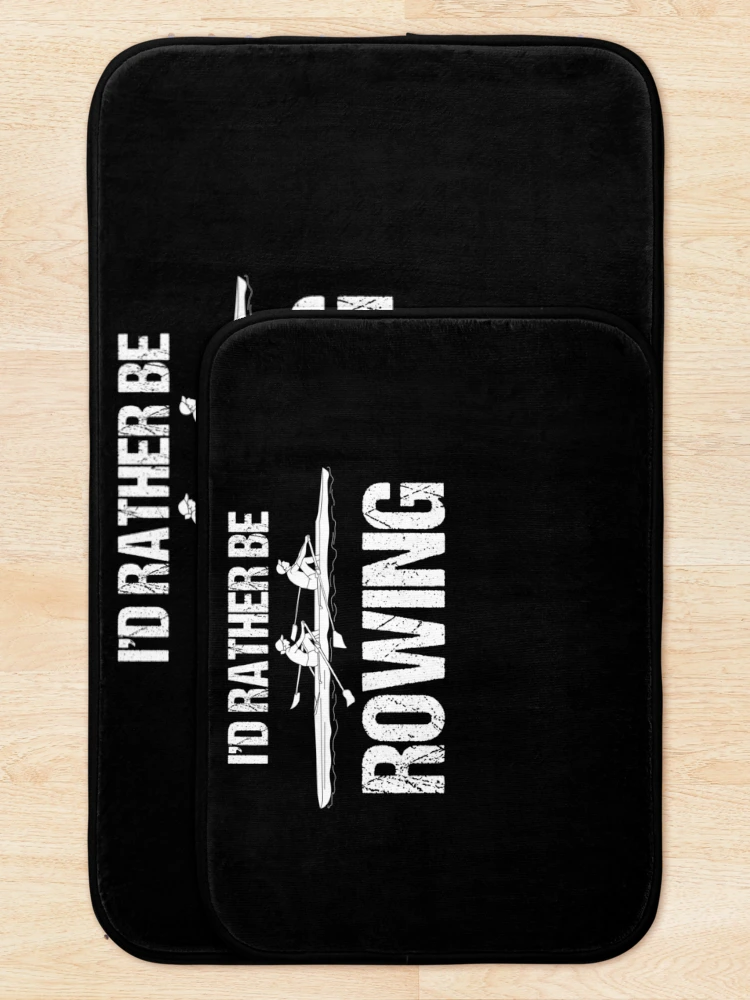 Thumbnail 5 of 6, Bath Mat, I'D Rather Be Rowing Rower Rowing Boat Loves Rowing designed and sold by Nessshirts.