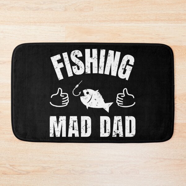 Item preview, Fishing mad dad designed and sold by TheGreenGoat.