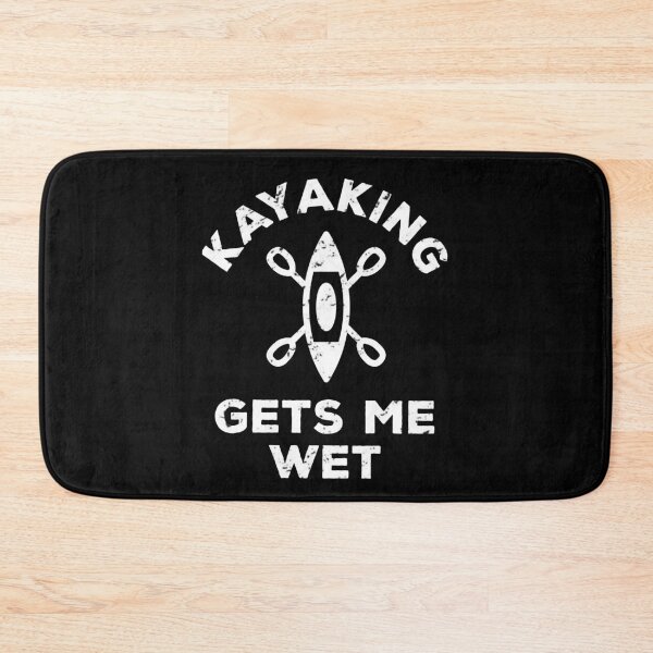 Item preview, Kayaking gets me wet designed and sold by TheGreenGoat.