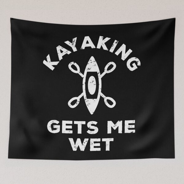 Item preview, Kayaking gets me wet designed and sold by TheGreenGoat.