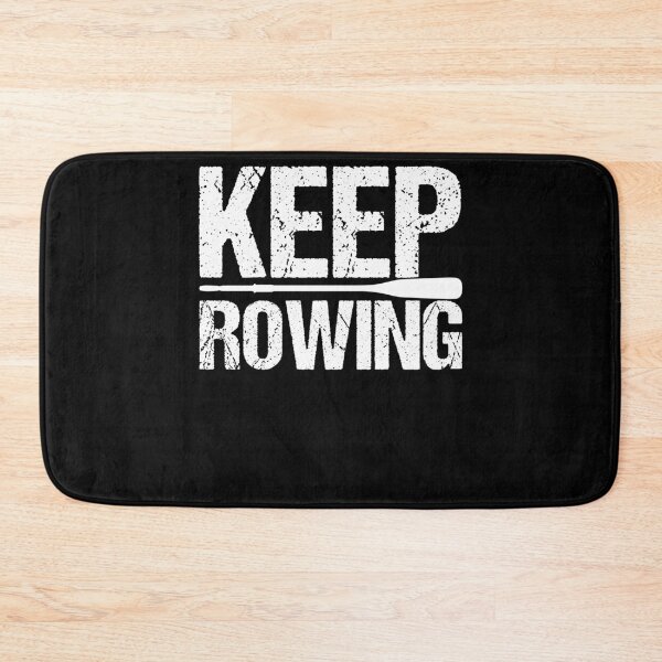 Item preview, Keep Rowing Loves Boat Racing Row Boat Rower designed and sold by Nessshirts.