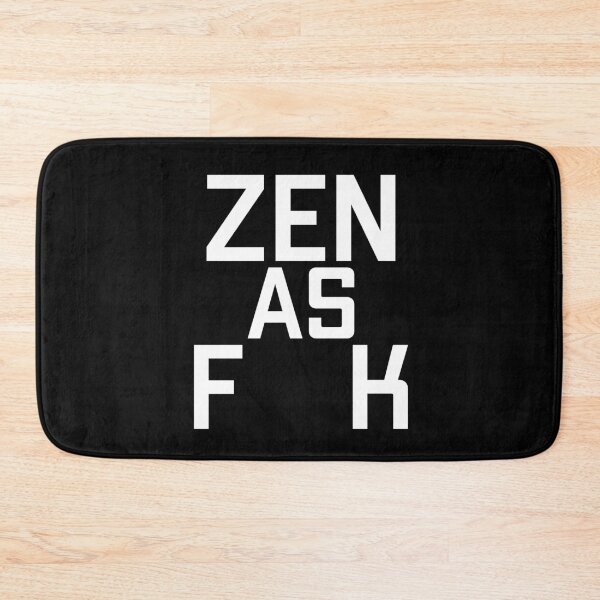 Item preview, Zen As F**k designed and sold by Studio  Six.