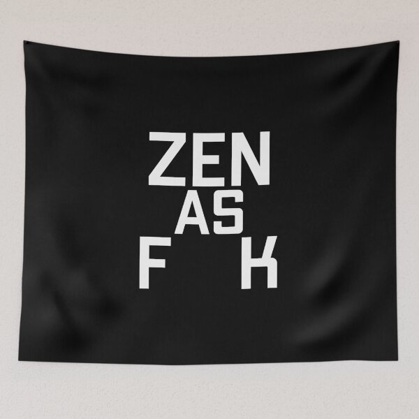 Item preview, Zen As F**k designed and sold by Studio  Six.