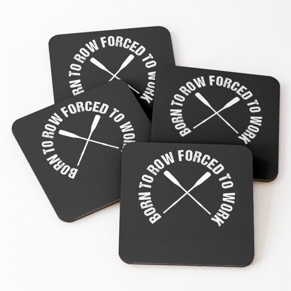 Item preview, Born To Row Forced To Work Rower Rowing Boat Loves Rowing designed and sold by Nessshirts.