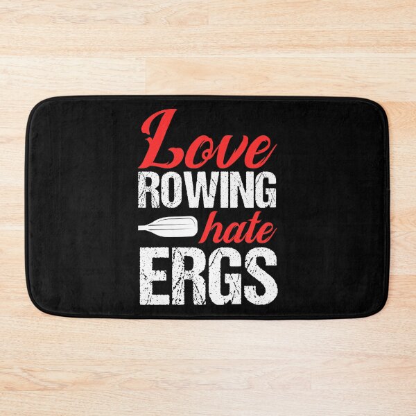 Item preview, Love Rowing Hates ERGS Rower Rowing Boat Loves Boat Racing designed and sold by Nessshirts.