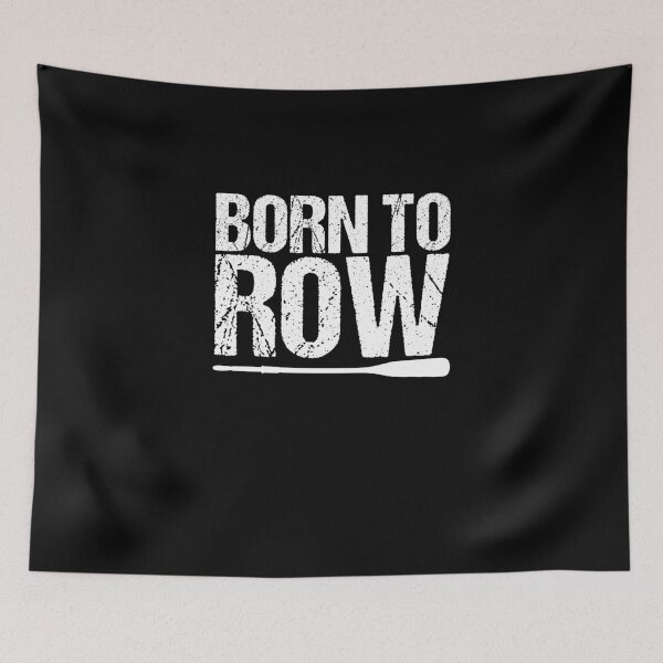 Item preview, Born To Row Rower Rowing Boat Loves Boat Racing designed and sold by Nessshirts.