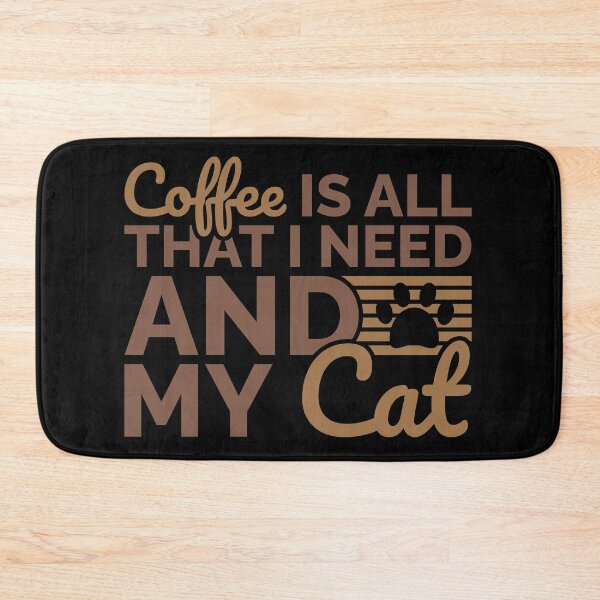 Item preview, Coffee Is All That I Need And My Cat designed and sold by Styler Design.