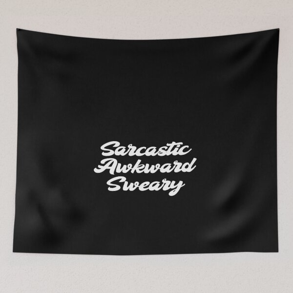 Item preview, Cool Saying Sarcastic Awkward Sweary designed and sold by NECHSTORE.