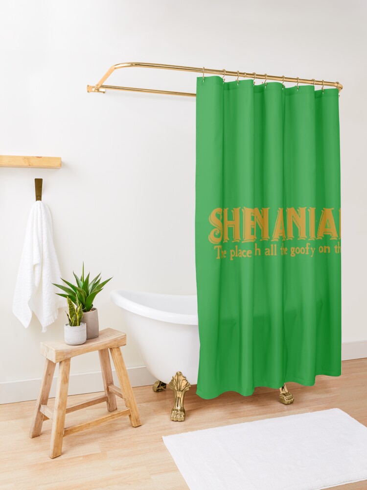Alternate view of Shenanigans (The place with all the goofy s#it on the walls)! Shower Curtain