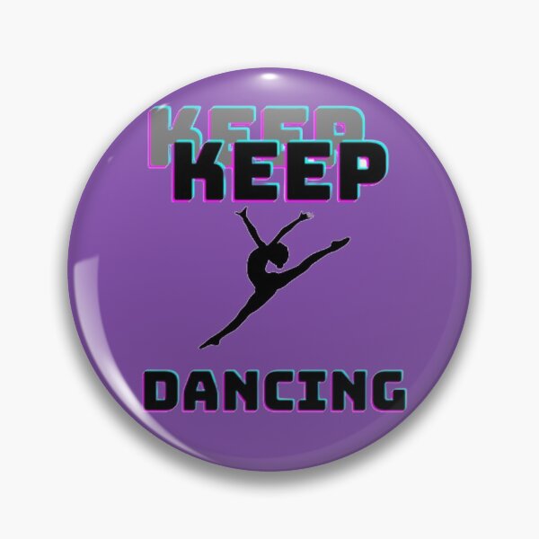 Item preview, Keep dancing designed and sold by QueenDesign1.